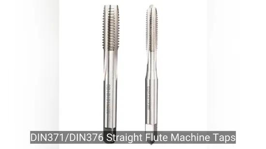 Durable Straight Flute Taps DIN371 and DIN376 for Professionals